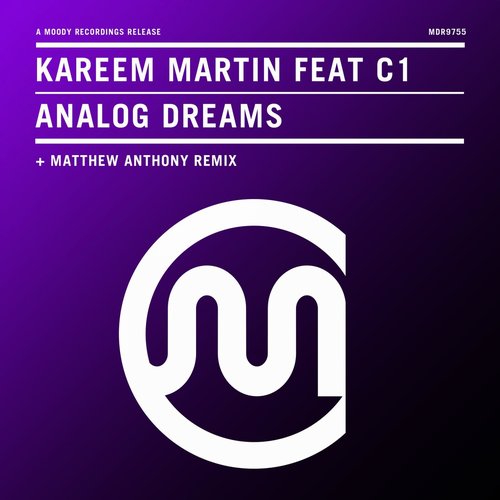 Kareem Martin - Analog Dreams (feat C1) [MDR9755]